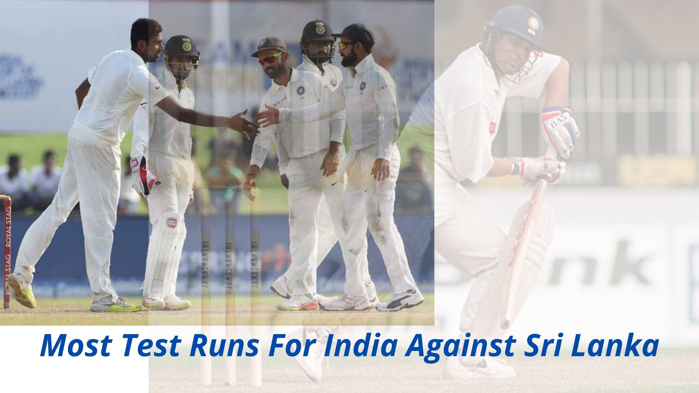Most Test Runs For India Against Sri Lanka